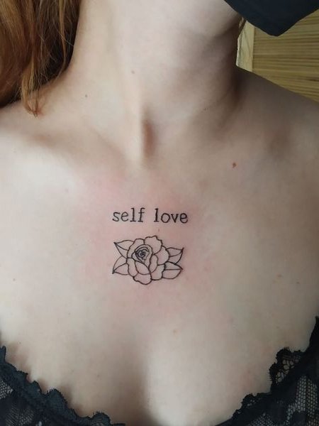 Self Love Tattoo On Chest